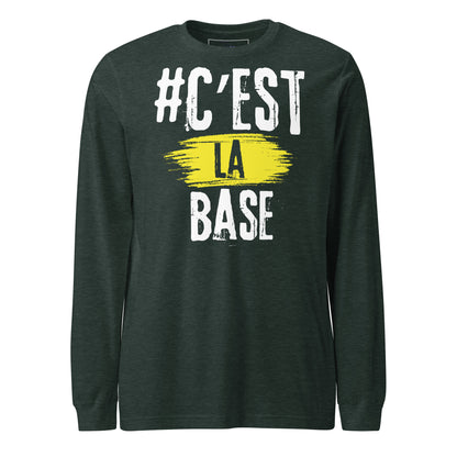 Cest La Base Long Sleeve Tee