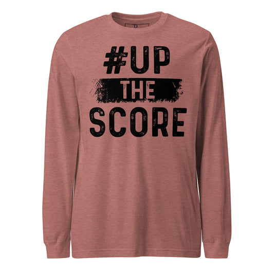 Up the Score Signature Long Sleeve Tee