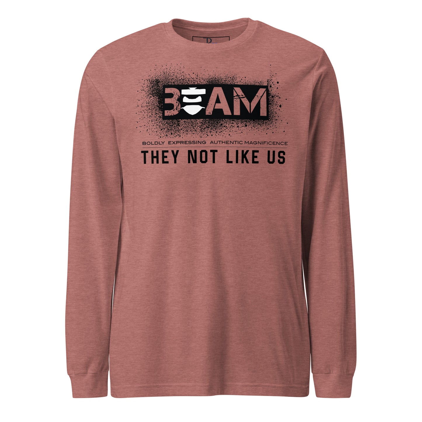 Beam They Not Like Us Long Sleeve Tee
