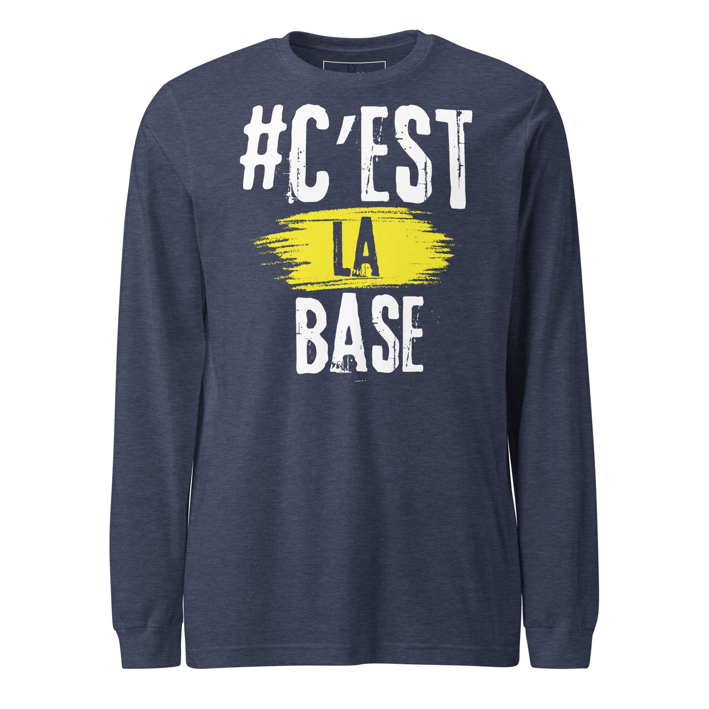 Cest La Base Long Sleeve Tee