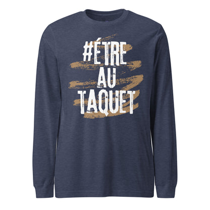 Etre Au Taquet Long Sleeve Tee