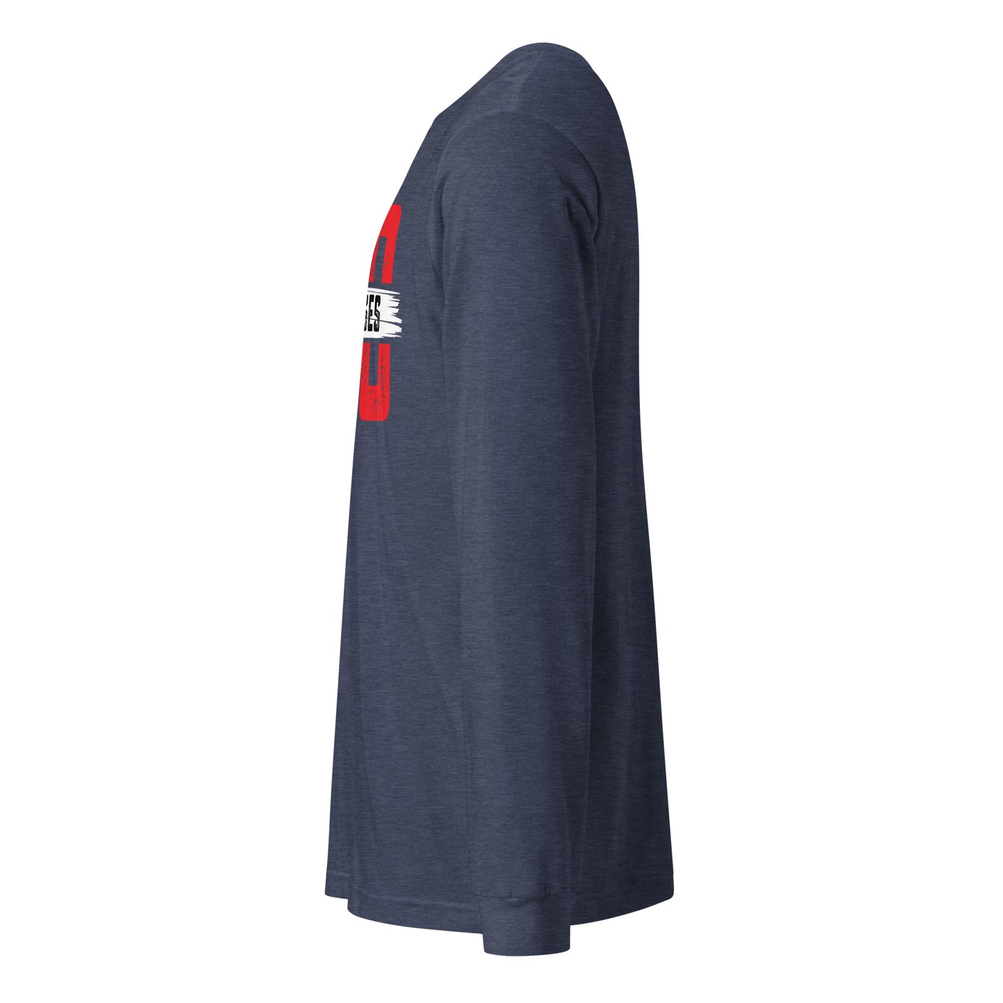 No Excuses Long Sleeve Tee