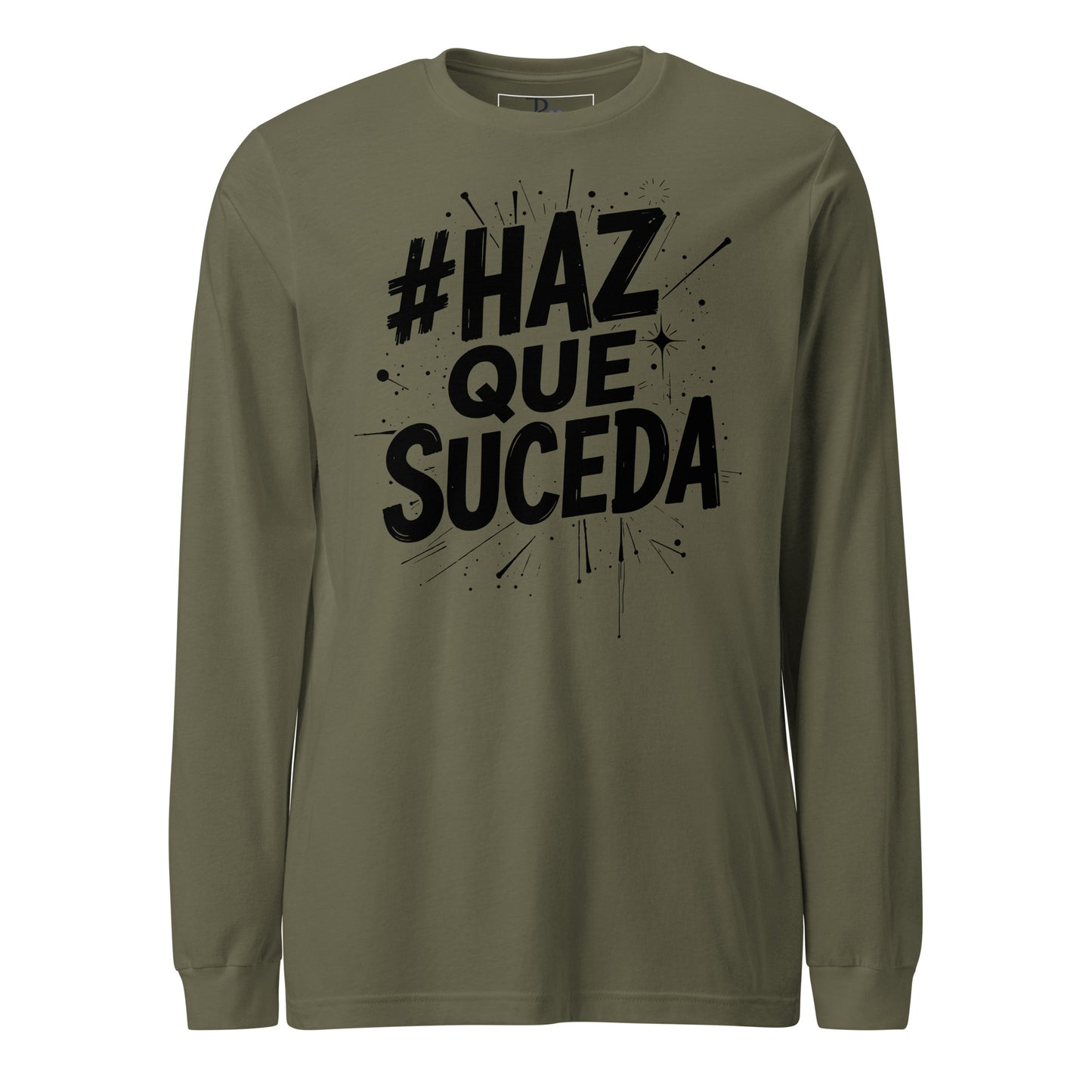 Haz Que Suceda Signature Long Sleeve Tee