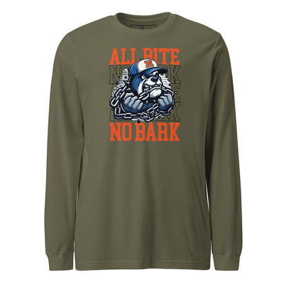 All Bite No Bark long sleeve tee
