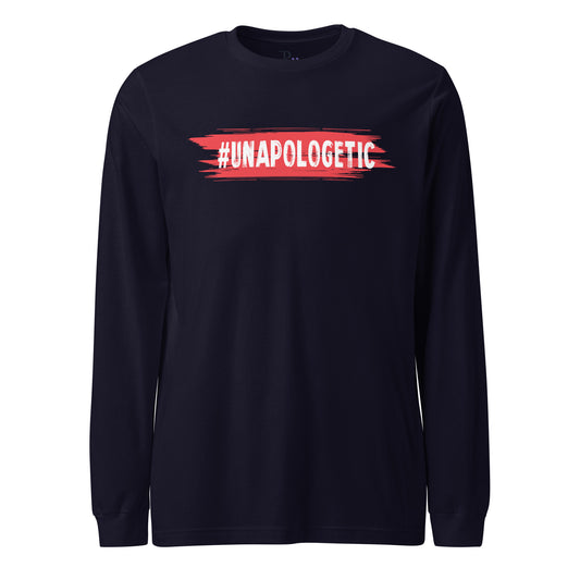 Unapologetic Long Sleeve Tee
