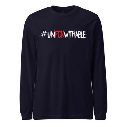 Unfckwithable Long Sleeve Tee