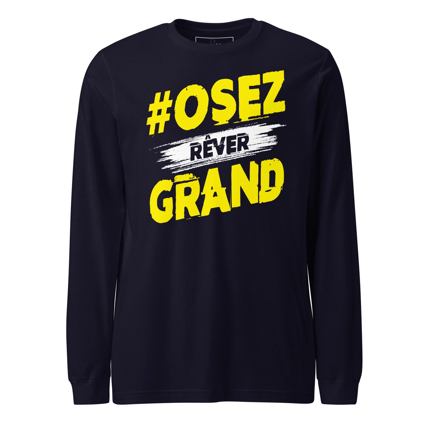 Osez Rever Grand Long Sleeve Tee