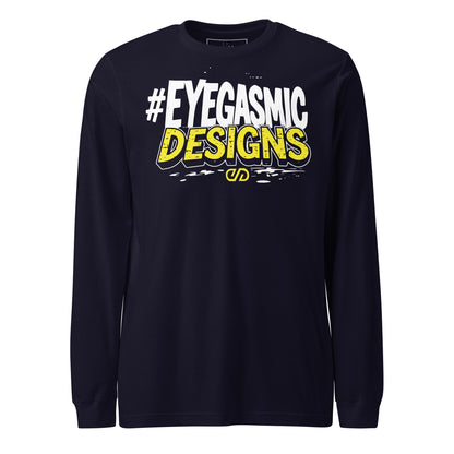 Eyegasmic Designs Long Sleeve Tee
