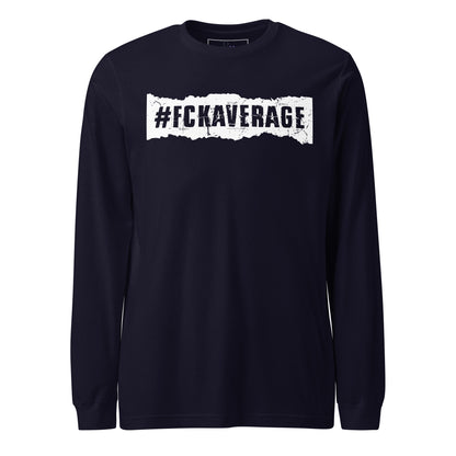 Fckaverage Long Sleeve Tee
