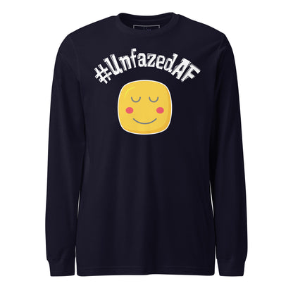 Unfazedaf Long Sleeve Tee