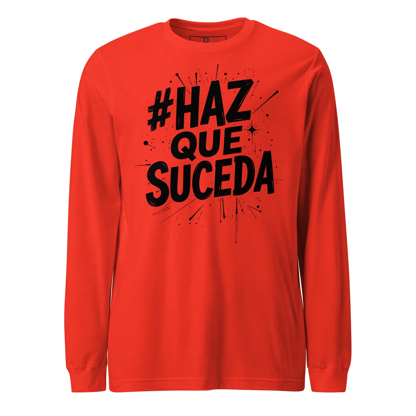 Haz Que Suceda Signature Long Sleeve Tee