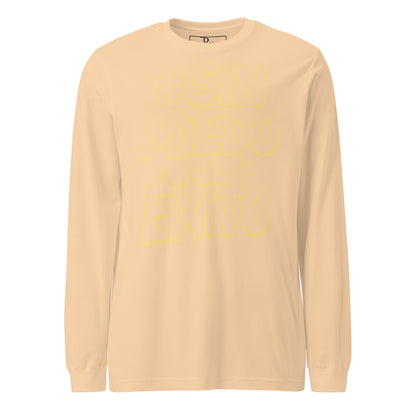 Sin Miedo Al Exito Long Sleeve Tee