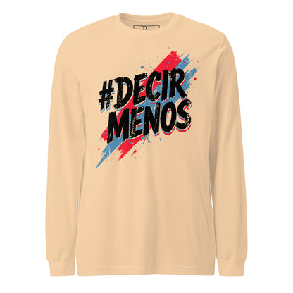 Decir Menos Signature Long Sleeve Tee