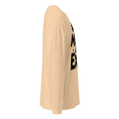 Sin Miedo Al Exito Signature Long Sleeve Tee