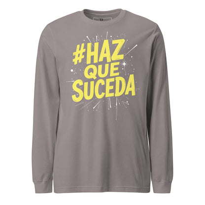 Haz Que Suceda Long Sleeve Tee