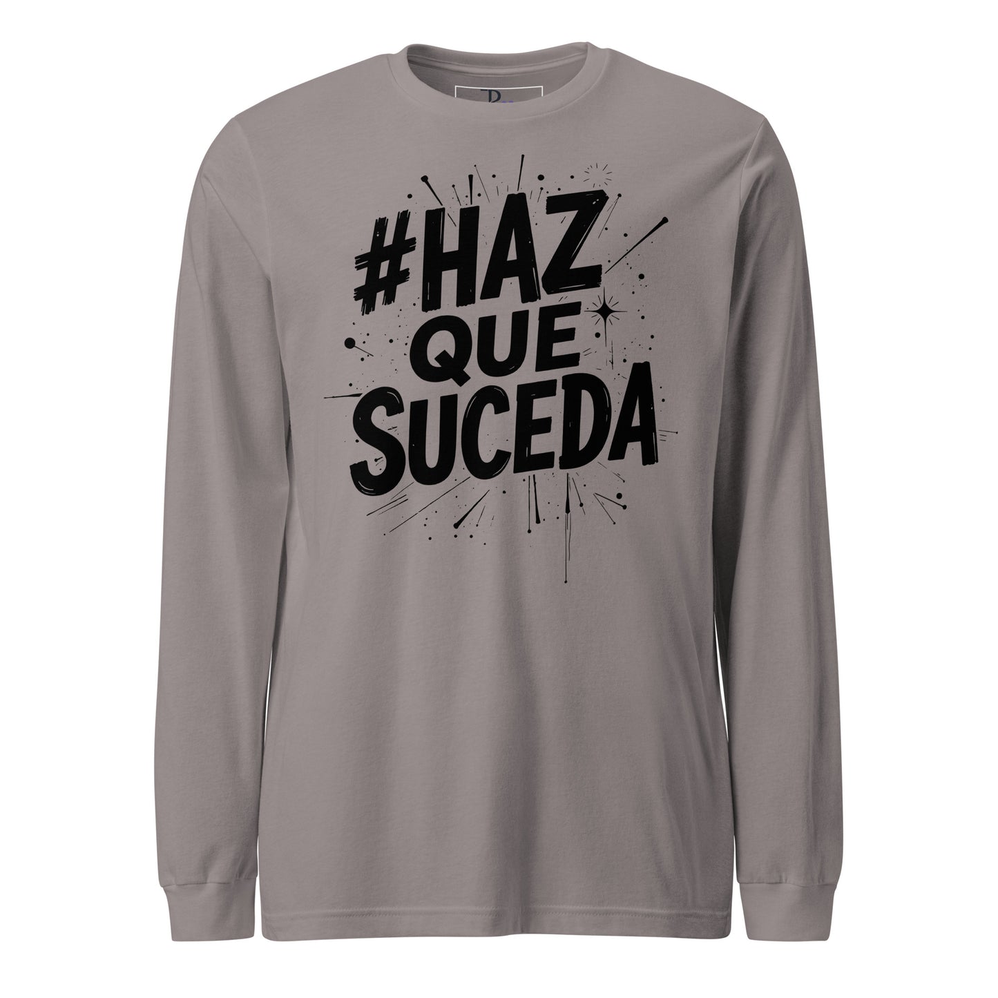 Haz Que Suceda Signature Long Sleeve Tee
