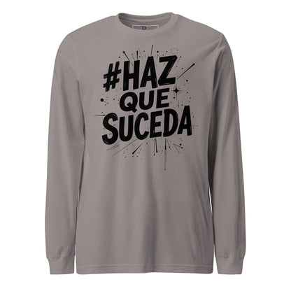 Haz Que Suceda Signature Long Sleeve Tee