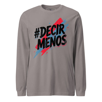 Decir Menos Signature Long Sleeve Tee