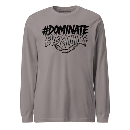 Dominate Everything Signature Long Sleeve Tee