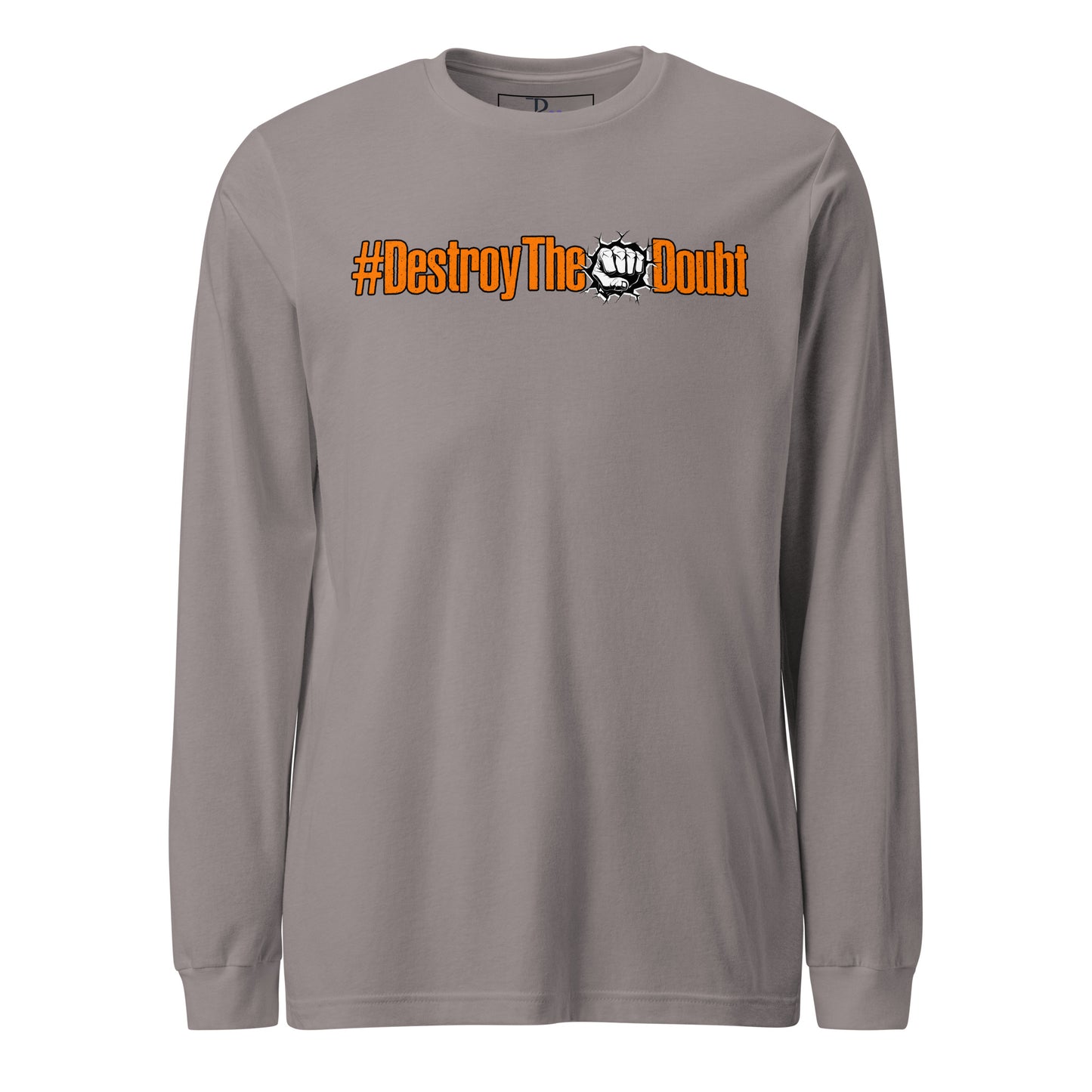 Destroy The Doubt Signature Long Sleeve Tee