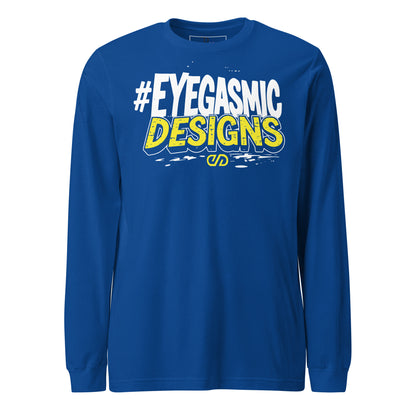 Eyegasmic Designs Long Sleeve Tee