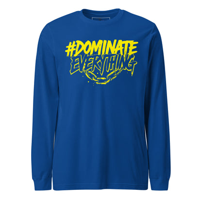 Dominate Everything Long Sleeve Tee
