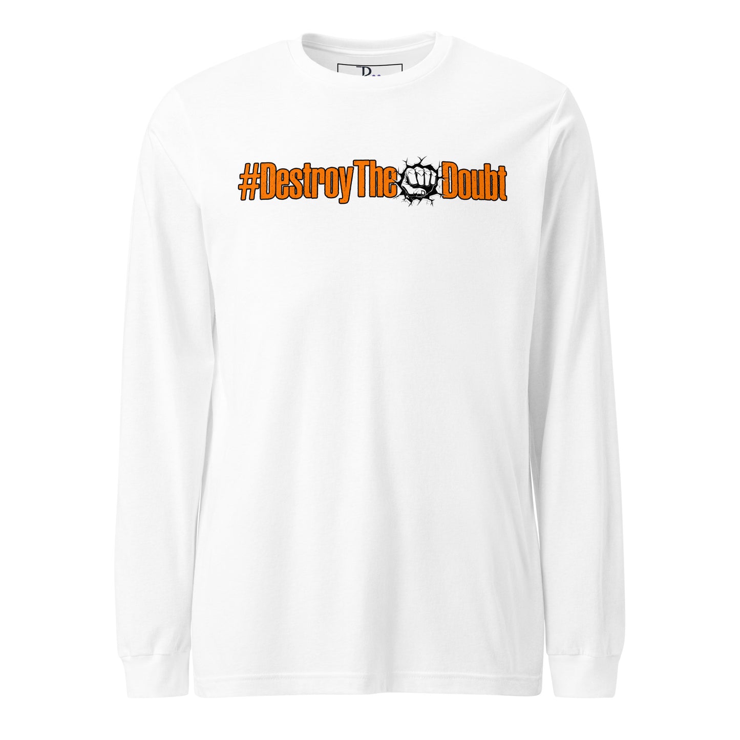 Destroy The Doubt Signature Long Sleeve Tee