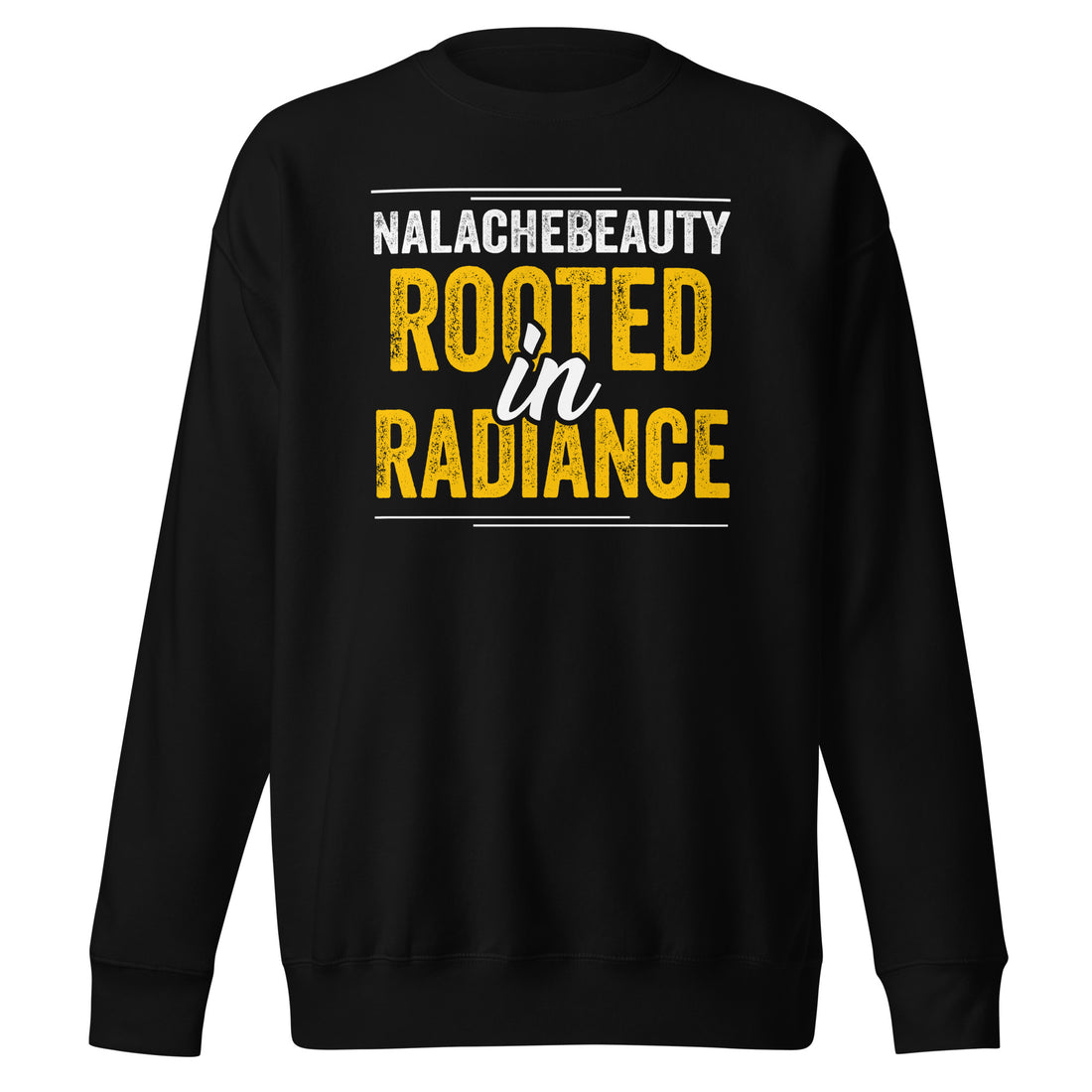 Nalache Beauty Radiance Siganture Premium Sweatshirt