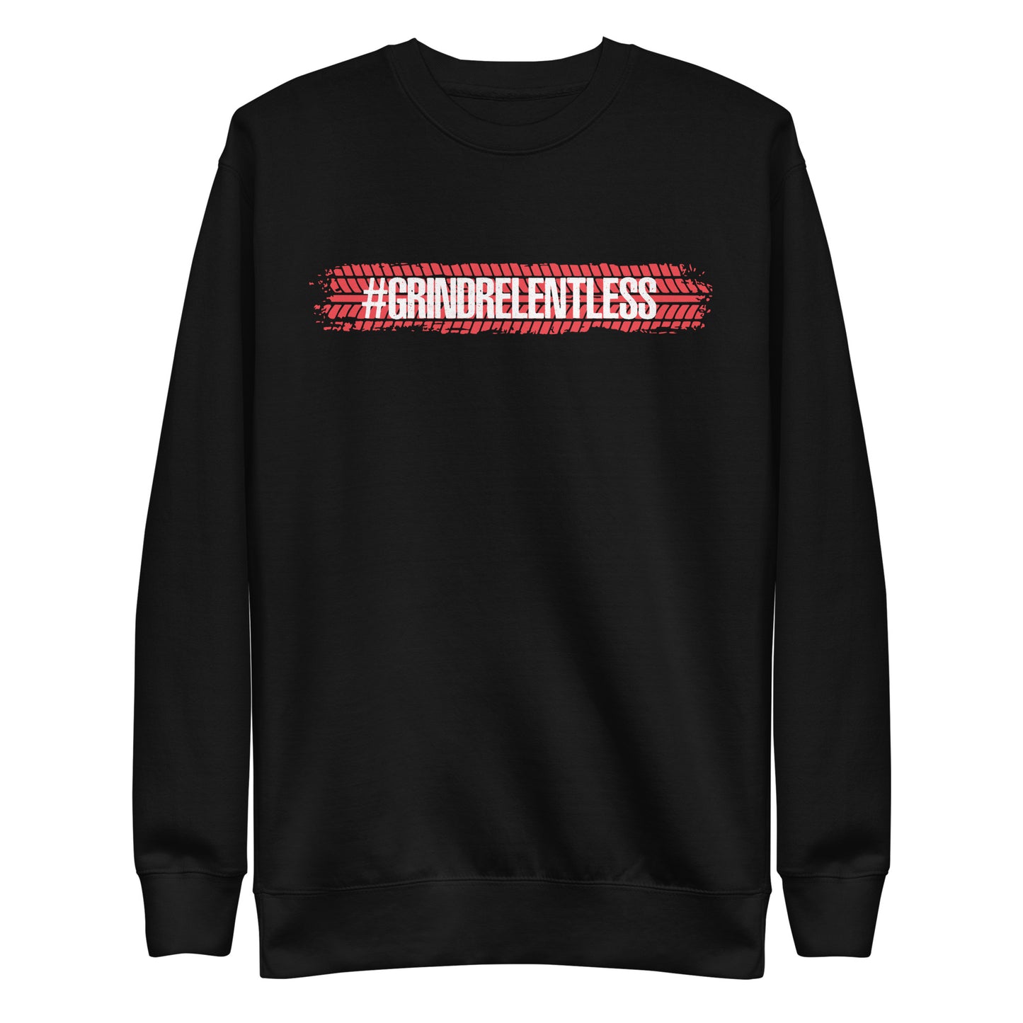 Grindrelentless Premium Sweatshirt