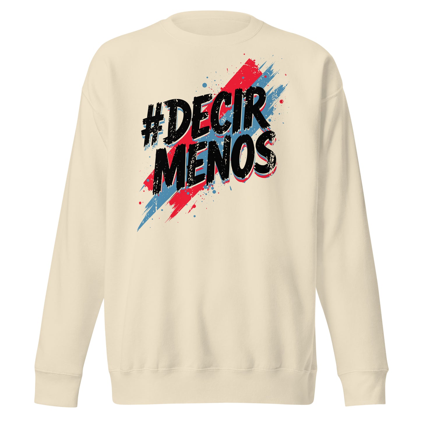 Decir Menos Signature Sweatshirt