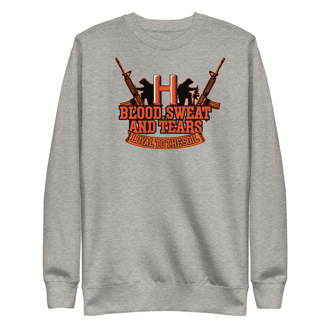 Blood Sweat shirt