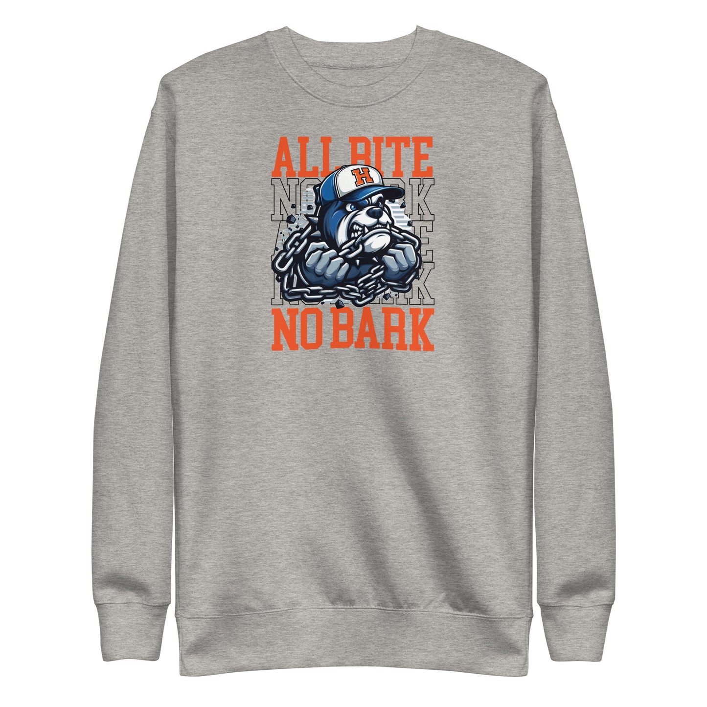 All Bite No Bark Sweatshirt