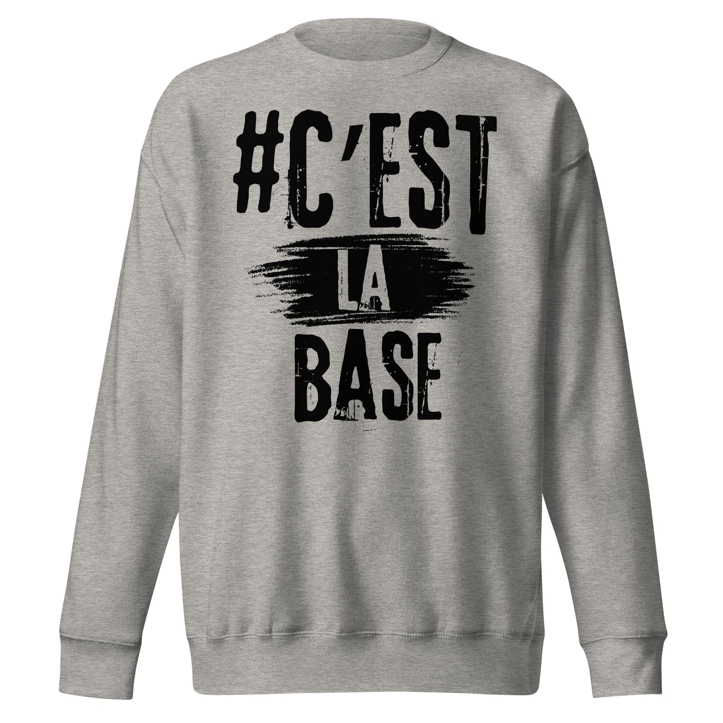 Cest La Base Signature Sweatshirt