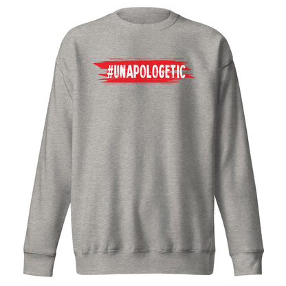 Unapologetic Signature Sweatshirt