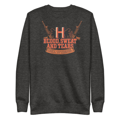 Blood Sweat shirt