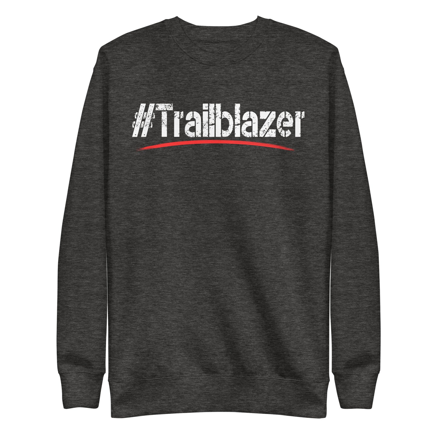 Trailblazer Premium Sweatshirt