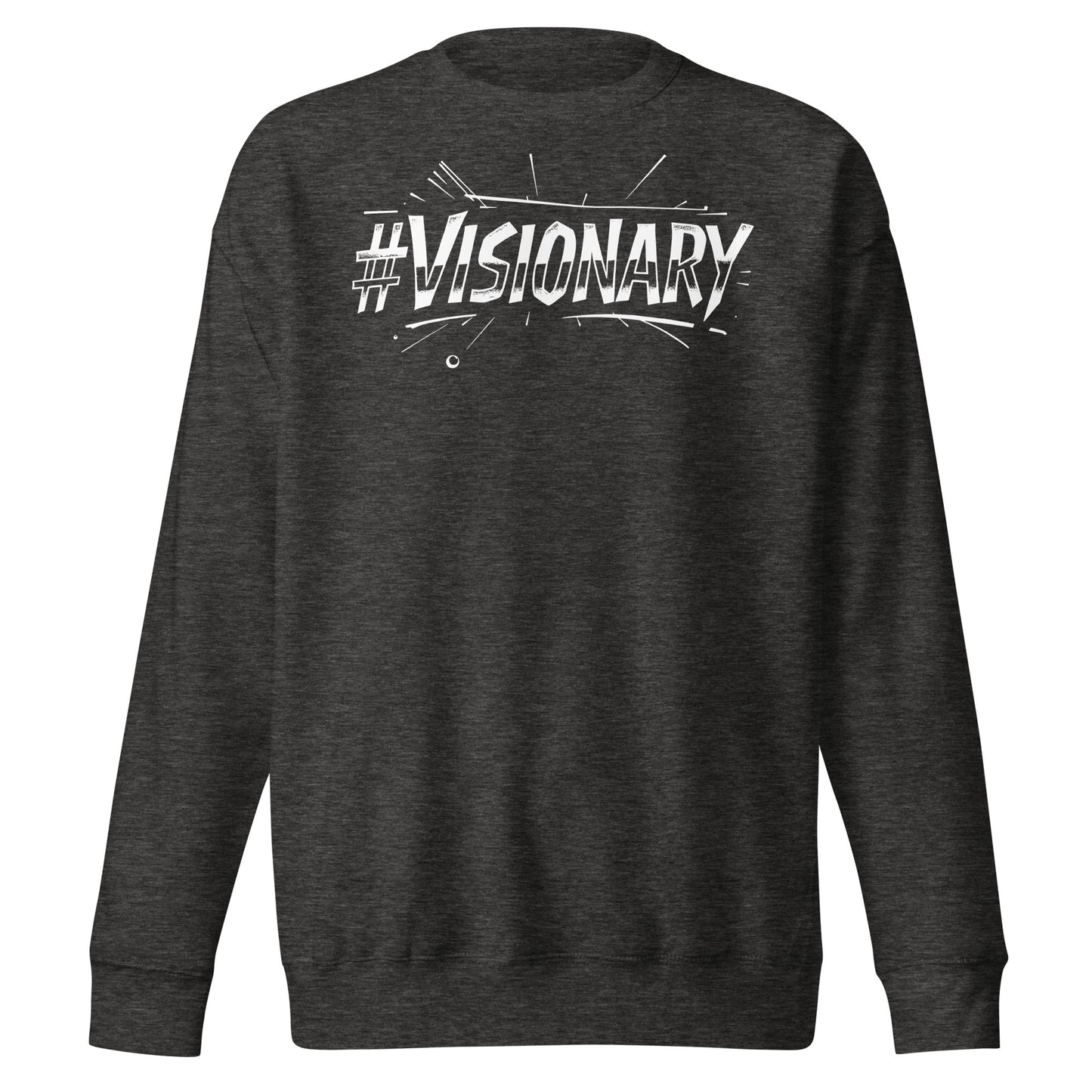 Visionary Sweatshirt