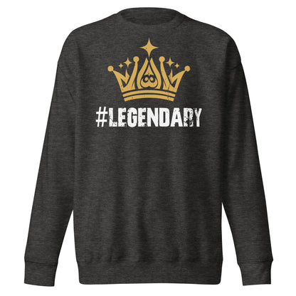 Legendary Sweatshirt