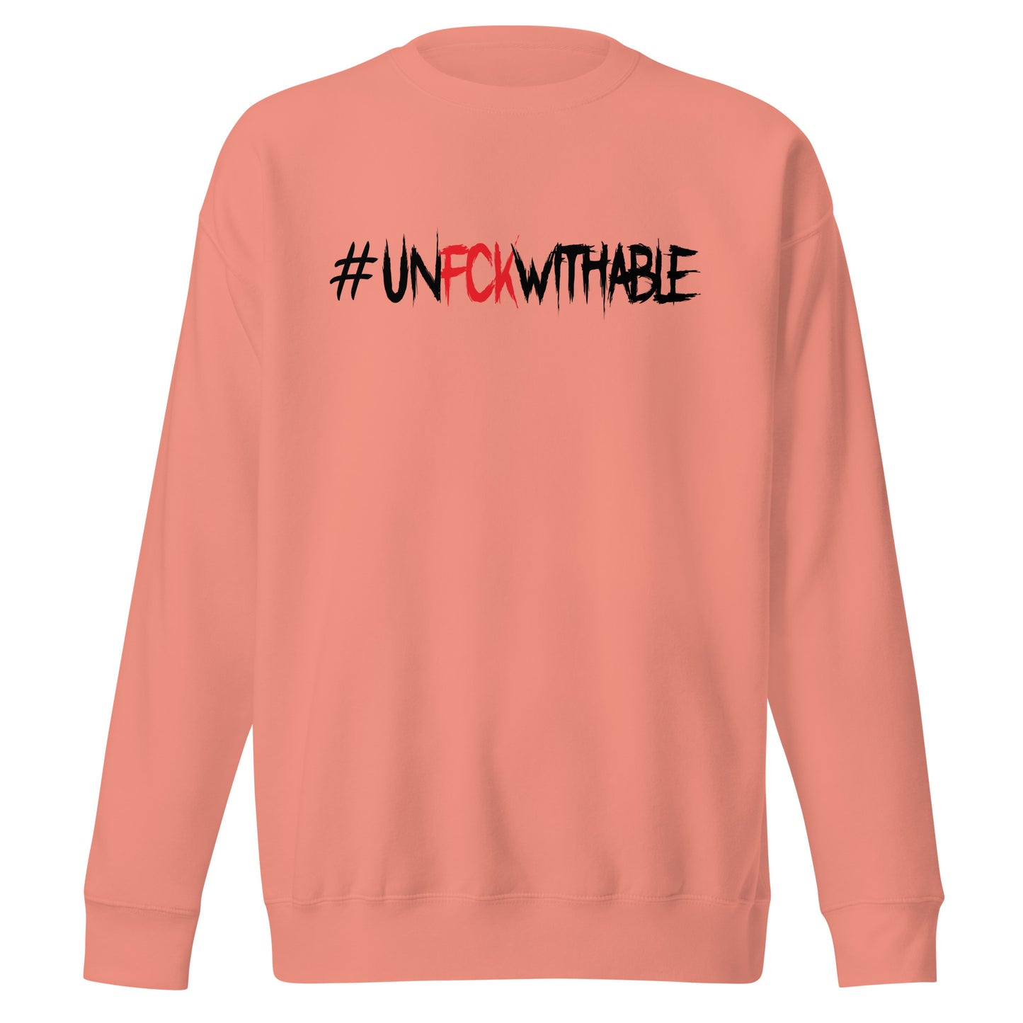 Unfckwithable Signature Sweatshirt