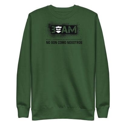 No Son Como Sweatshirt