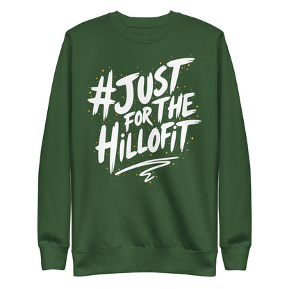 Just Hillofit Premium Sweatshirt