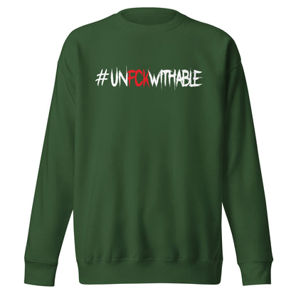 Unfckwithable Sweatshirt