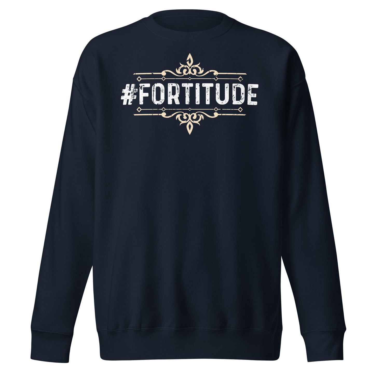 Fortitude Sweatshirt