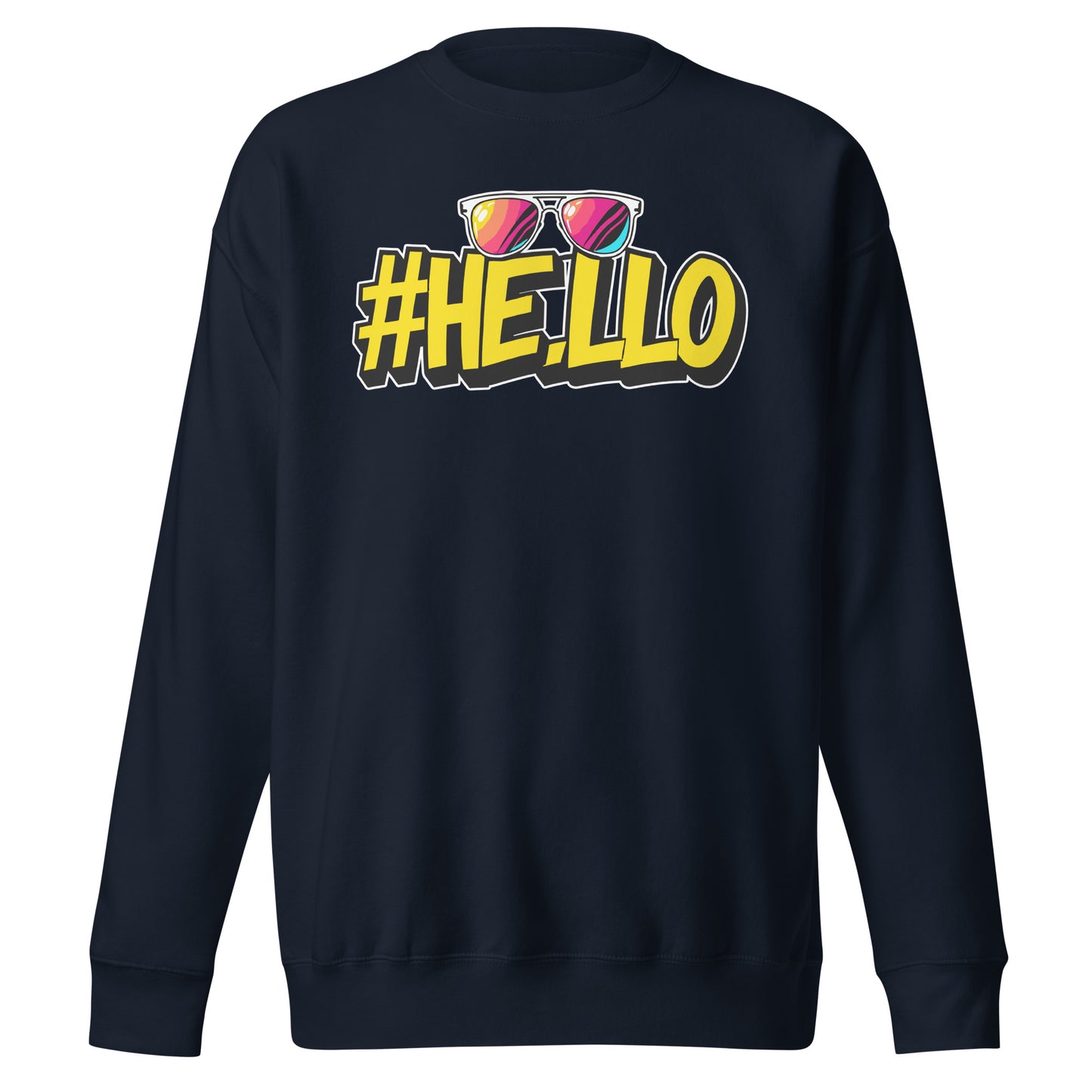 Hello Sweatshirt