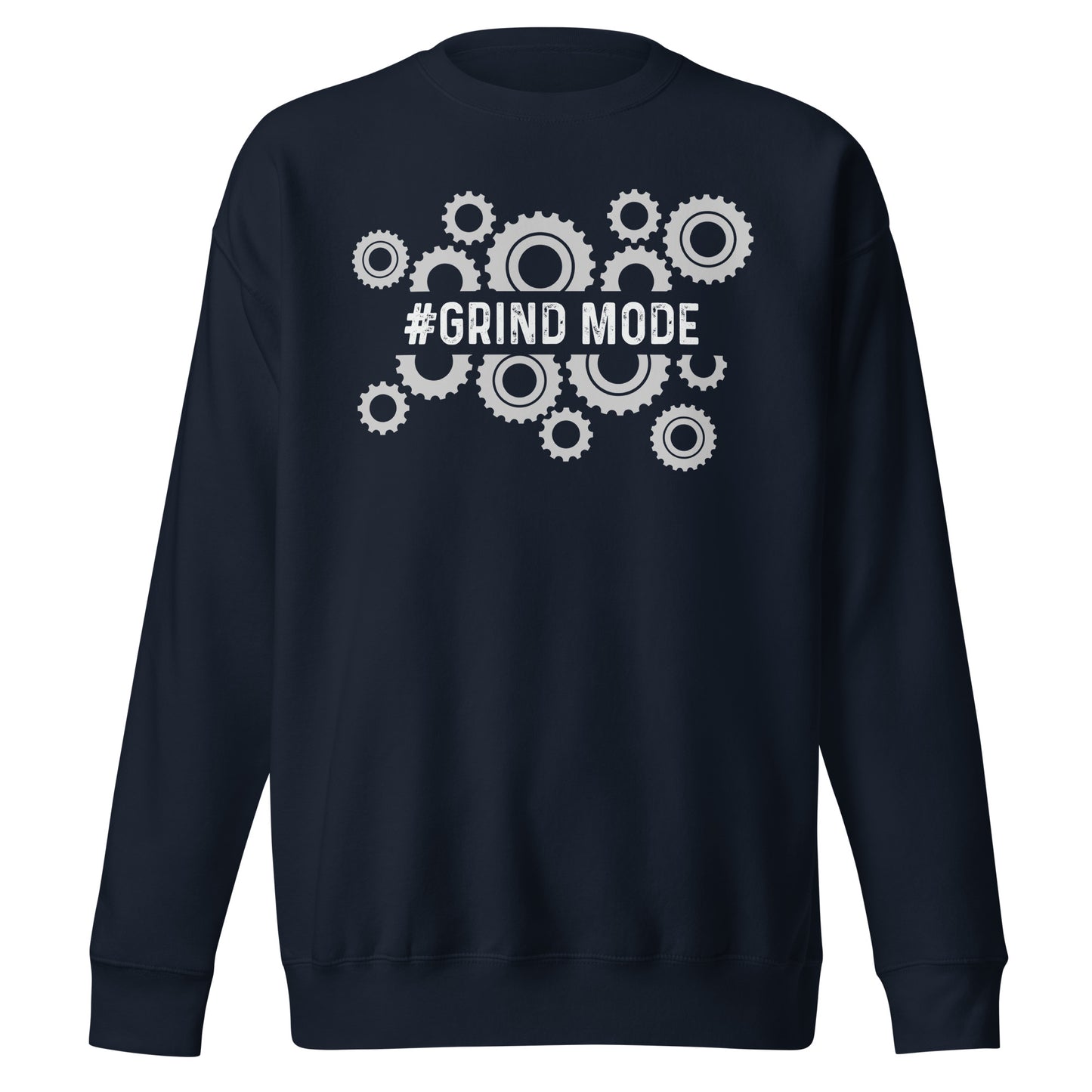 Grind Mode Sweatshirt