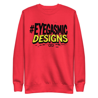 Eyegasmic Designs Signature Premium Sweatshirt