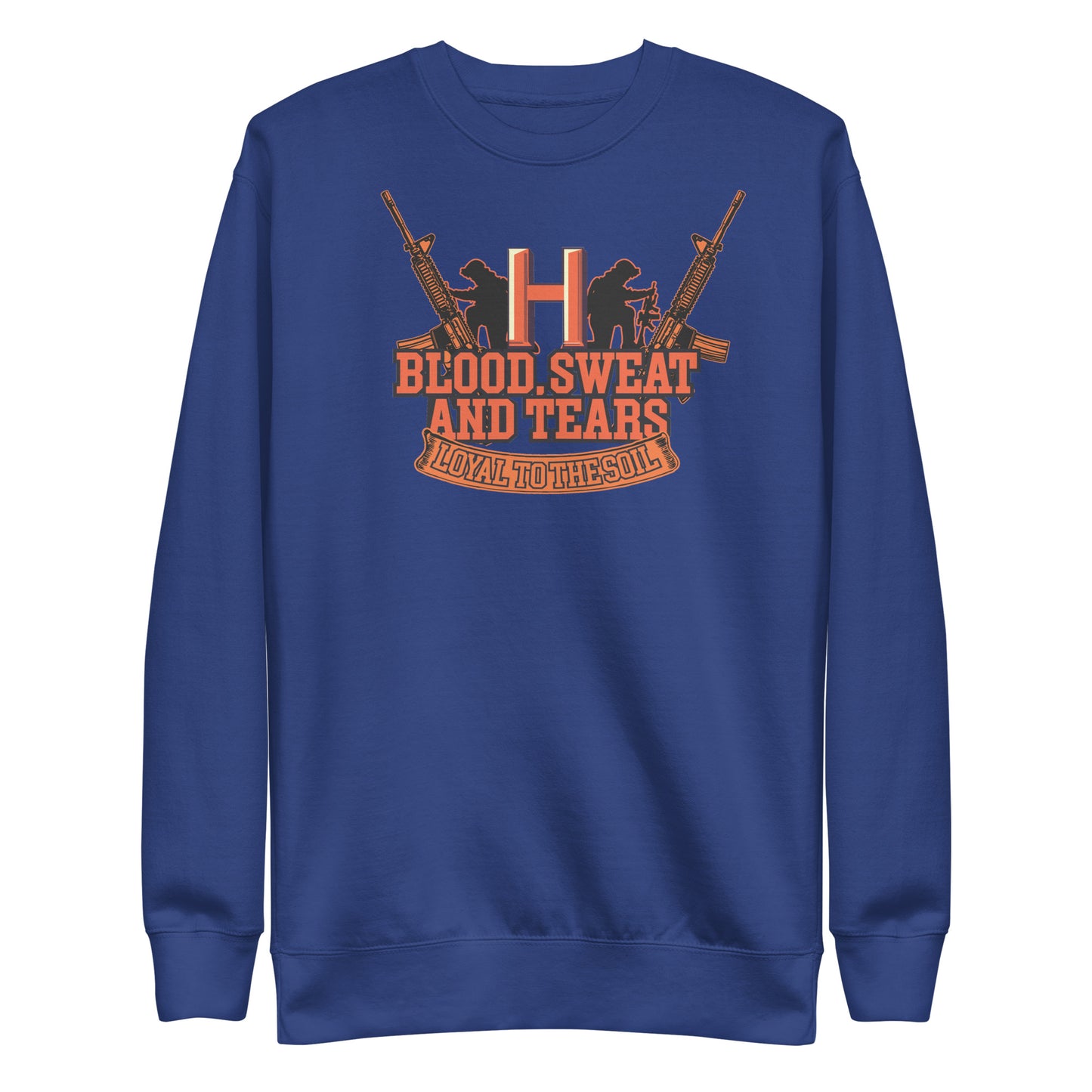 Blood Sweat shirt