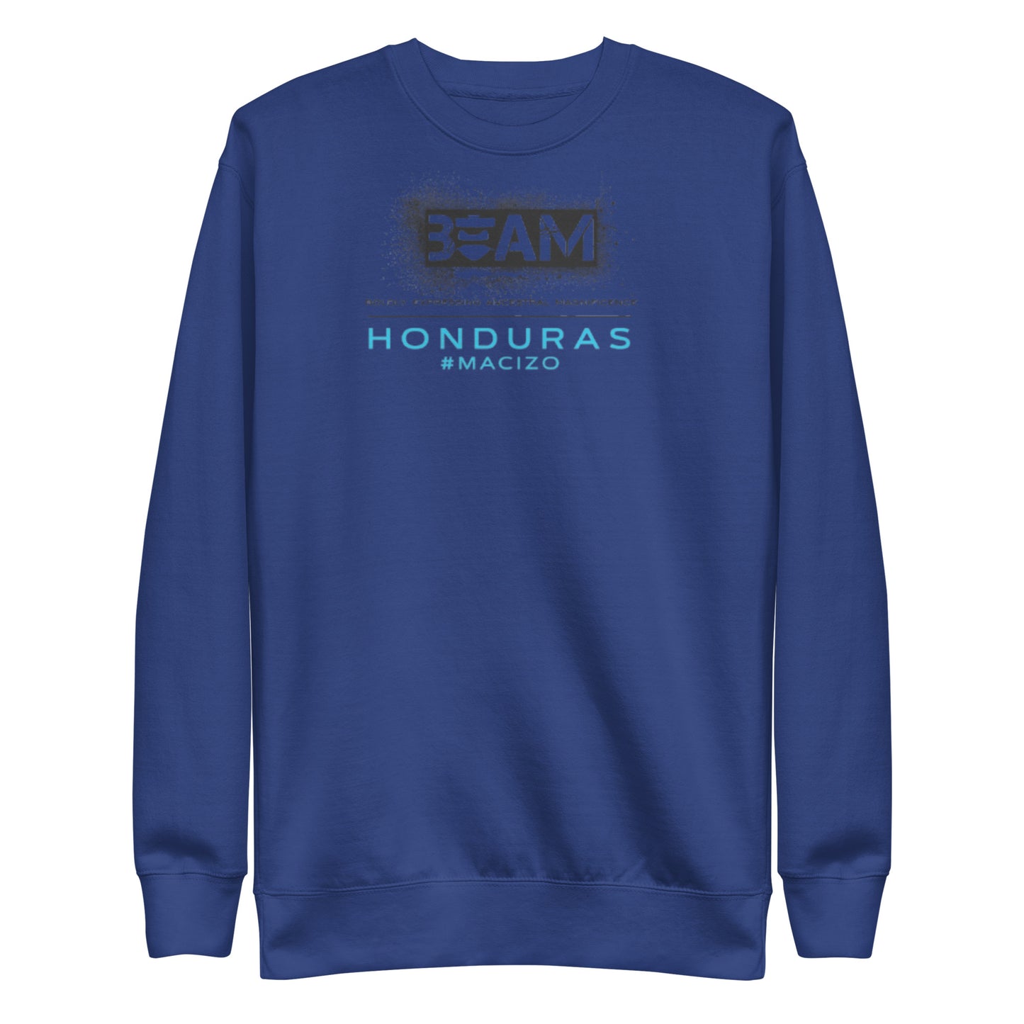 Beam Honduraz #MACIZO Signature Sweatshirt