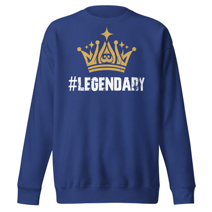 Legendary Sweatshirt