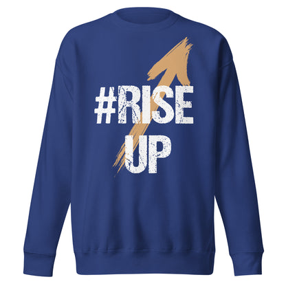 Rise Up Sweatshirt